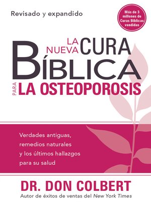 cover image of La Nueva Cura Bíblica Para la Osteoporosis